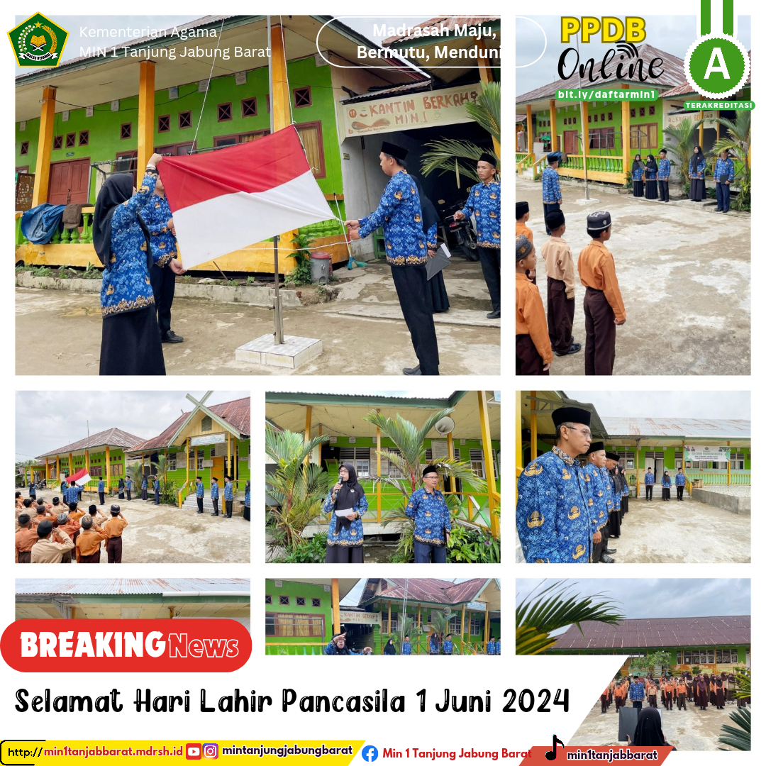 Pelaksanaan Upacara Hari Lahir Pancasila 1 Juni MIN 1 Tanjung Jabung Barat